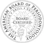American Board Of Periodontology Board Certified American Board Of Periodontology Board Certified